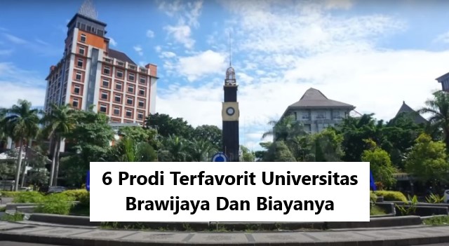 6 Prodi Terfavorit Universitas Brawijaya Dan Biayanya